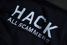 Load image into Gallery viewer, New SP Hack All Scammers Hoodie